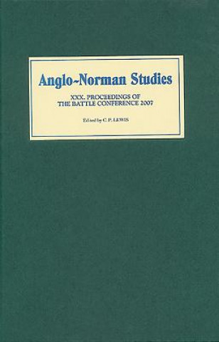 Buch Anglo-Norman Studies XXX C. P. Lewis