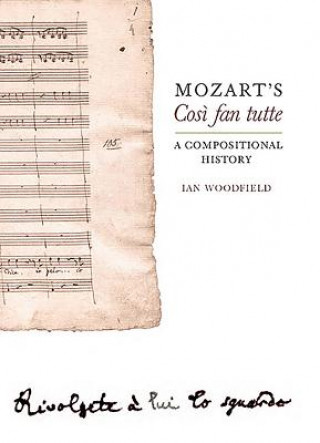 Kniha Mozart's Cosi fan tutte Ian Woodfield