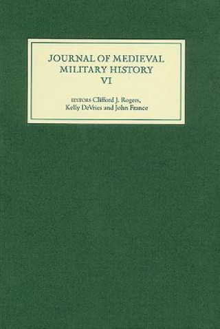 Carte Journal of Medieval Military History Clifford J. Rogers