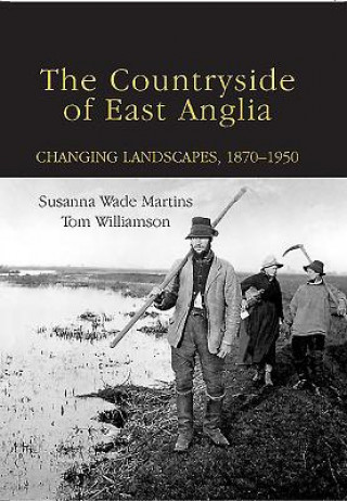 Carte Countryside of East Anglia Susanna Wade Martins