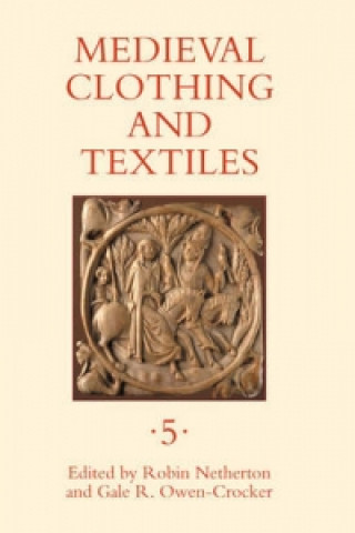 Книга Medieval Clothing and Textiles 5 