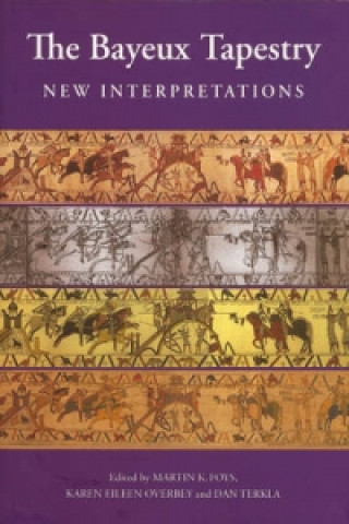 Carte Bayeux Tapestry: New Interpretations 