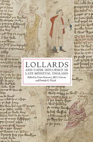 Książka Lollards and their Influence in Late Medieval England Fiona Somerset