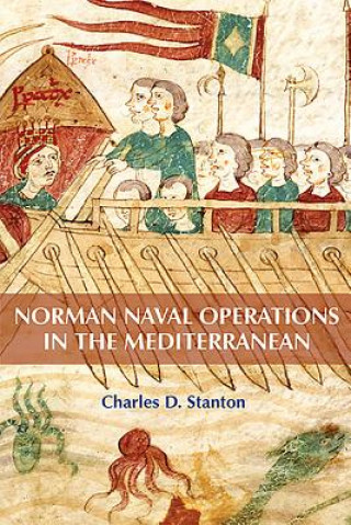 Kniha Norman Naval Operations in the Mediterranean Charles D. Stanton