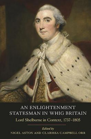 Könyv Enlightenment Statesman in Whig Britain Nigel Aston