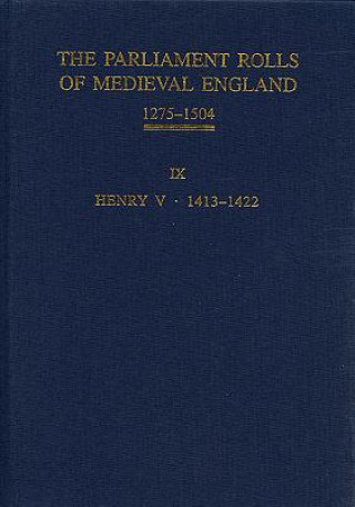 Carte The Parliament Rolls of Medieval England, 1275-1504 Chris Given-Wilson