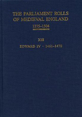 Kniha The Parliament Rolls of Medieval England, 1275-1504 Rosemary Horrox