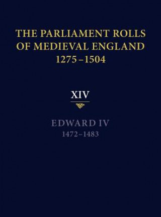 Kniha The Parliament Rolls of Medieval England, 1275-1504 Rosemary Horrox