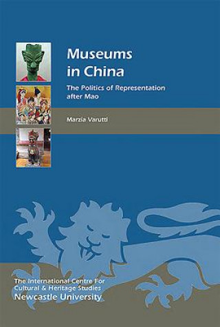 Kniha Museums in China Marzia Varutti