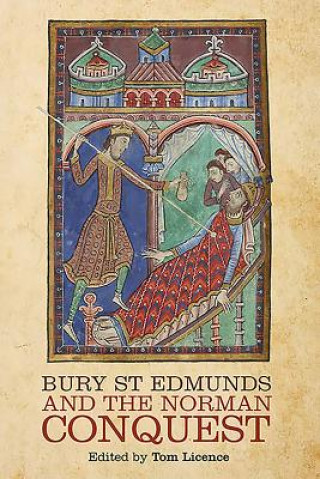 Carte Bury St Edmunds and the Norman Conquest Tom Licence