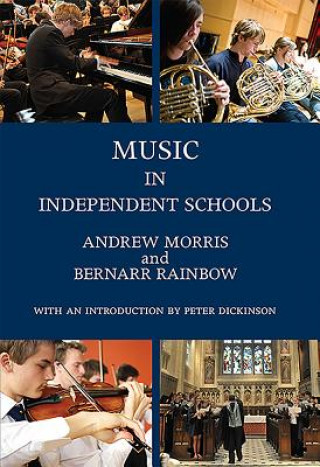Könyv Music in Independent Schools Bernarr Rainbow