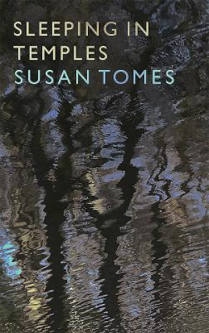Book Sleeping in Temples Susan Tomes