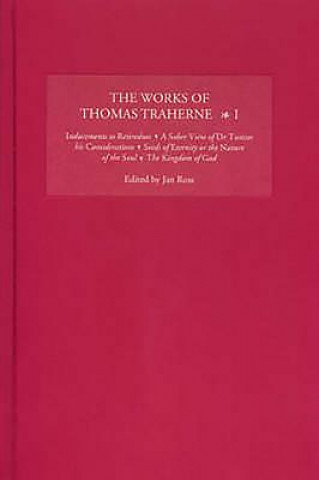 Knjiga Works of Thomas Traherne Thomas Traherne
