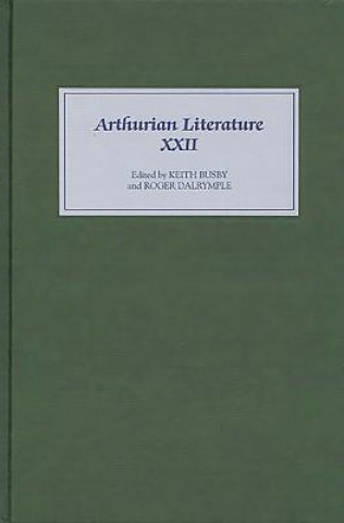 Libro Arthurian Literature XXII Keith Busby