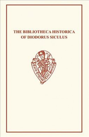 Knjiga Bibliotheca Historica of Diodorus Siculus Siculus Diodorus