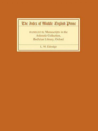 Книга Index of Middle English Prose, Handlist IX L.M. Eldredge