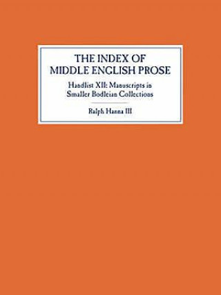 Książka Index of Middle English Prose, Handlist XII Ralph Hanna