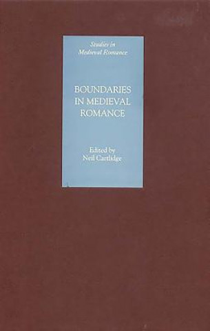 Carte Boundaries in Medieval Romance Neil Cartlidge