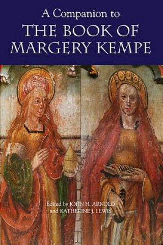 Carte Companion to the Book of Margery Kempe John H. Arnold