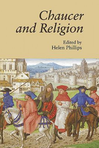 Carte Chaucer and Religion Helen Phillips