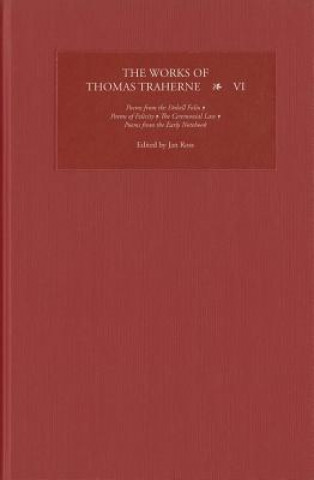 Kniha Works of Thomas Traherne VI Jan Ross