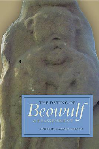 Libro Dating of Beowulf Leonard Neidorf