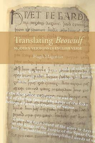 Könyv Translating Beowulf: Modern Versions in English Verse Hugh Magennis