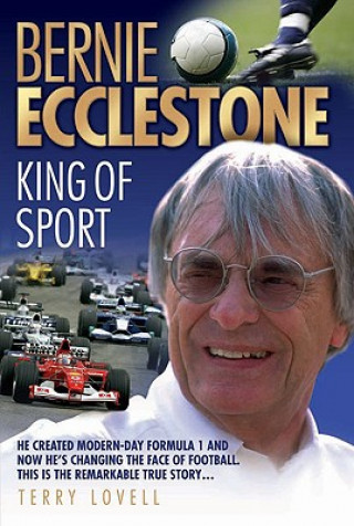 Knjiga Bernie Ecclestone Terry Lovell