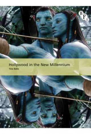 Książka Hollywood in the New Millennium Tino Balio