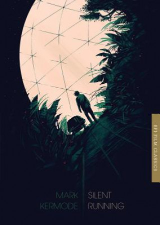 Book Silent Running Mark Kermode