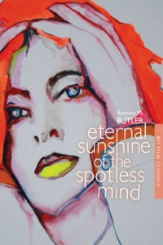 Carte Eternal Sunshine of the Spotless Mind Andrew Butler