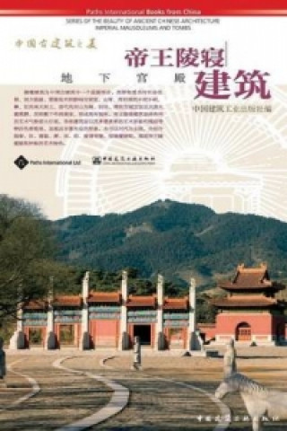 Book Imperial Mausoleums and Tombs China Architecture & Building Press