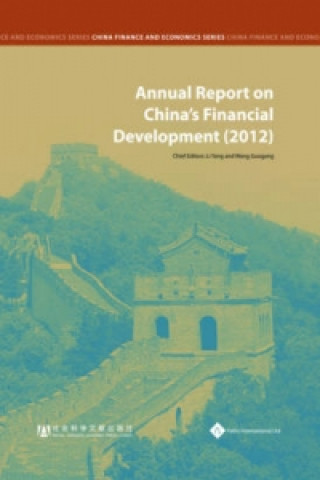 Carte Annual Report on China's Financial Development (2012) Li Yang