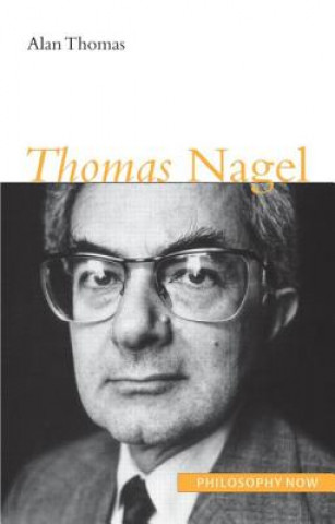 Kniha Thomas Nagel Alan Thomas