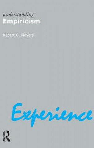 Kniha Understanding Empiricism Robert G. Meyers