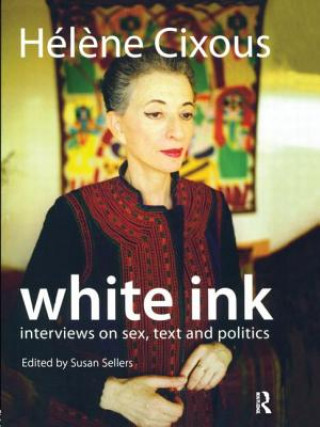 Kniha White Ink Helene Cixous