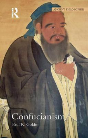 Könyv Confucianism Paul R. Goldin