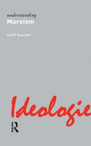 Kniha Understanding Marxism Geoff Boucher