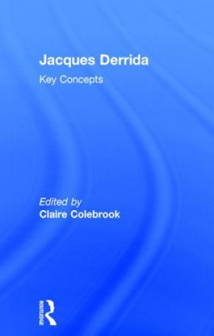 Книга Jacques Derrida Claire Colebrook