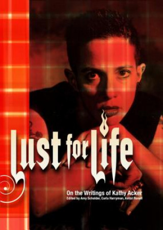 Libro Lust For Life Amy Scholder