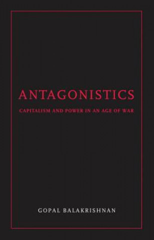 Knjiga Antagonistics Gopal Balakrishnan