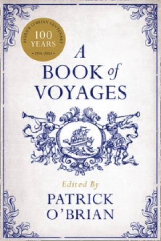 Könyv Book of Voyages Patrick OBrian