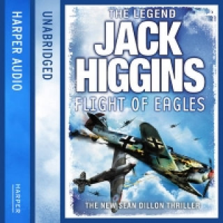 Audiokniha Flight of Eagles Jack Higgins