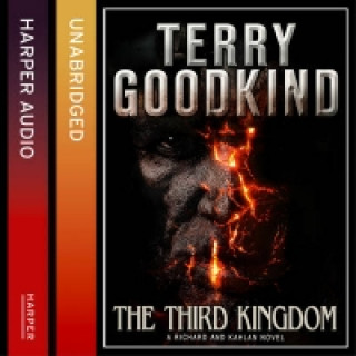 Audiokniha Third Kingdom (A Richard and Kahlan novel) Terry Goodkind