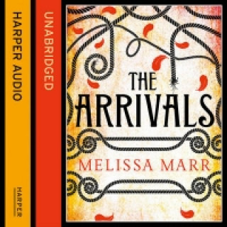 Hörbuch Arrivals Melissa Marr