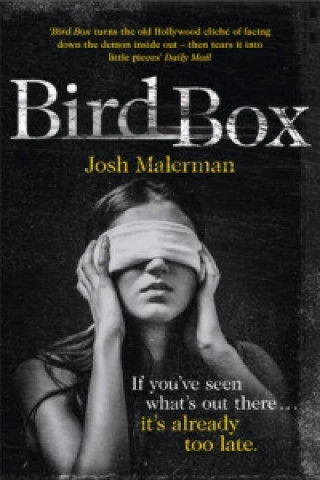 Книга Bird Box Josh Malerman