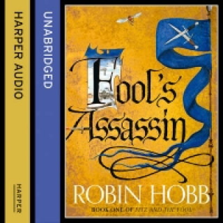 Audiobook Fool's Assassin - Part One (Fitz and the Fool, Book 1) Robin Hobb