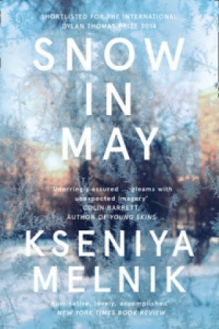 Kniha Snow in May Kseniya Melnik