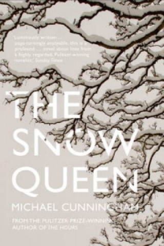 Kniha Snow Queen Michael Cunningham