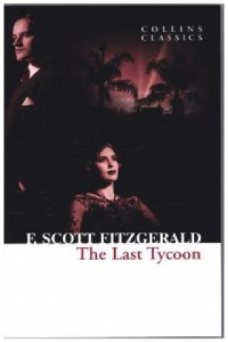 Knjiga Last Tycoon F Scott Fitzgerald